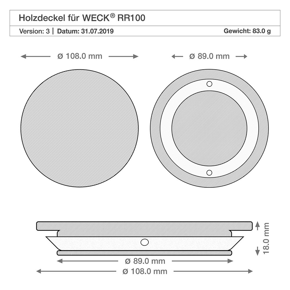 Vaso WECK RR100 de 580ml con tapa de madera Dibujo técnico de la tapa de madera para el tarro WECK RR100 con dimensiones 108mm 89mm 18mm de diámetro Altura Especificación