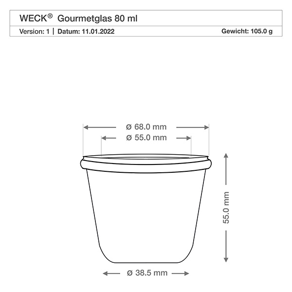 Tarro gourmet 80ml WECK RR60 Dibujo técnico Tarro gourmet WECK RR60 de 80ml con dimensiones - diámetro 68mm, altura 55mm, peso 105g