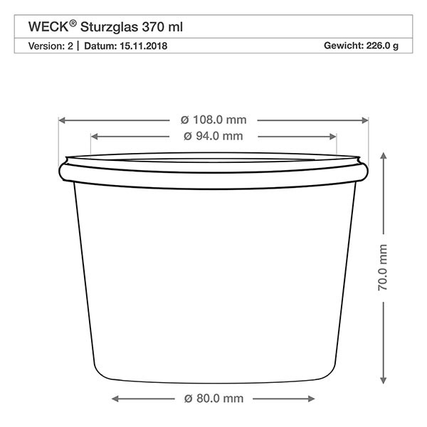 WECK Sturzglas 370ml RR100 technische Zeichnung mit Maßangaben Durchmesser 108mm Höhe 70mm Gewicht 226g