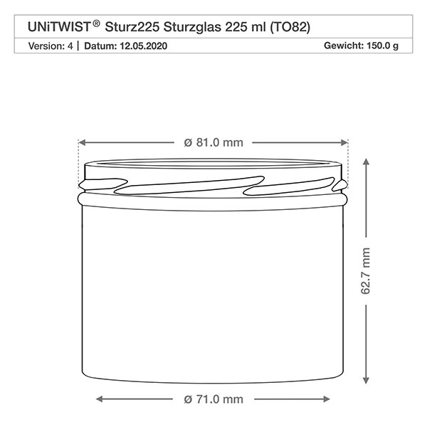 Vasos de 225ml sin tapa (TO82) UNiTWIST Vaso UNiTWIST 225ml TO82 dibujo técnico con dimensiones 81mm diámetro 62.7mm altura conservando el tarro